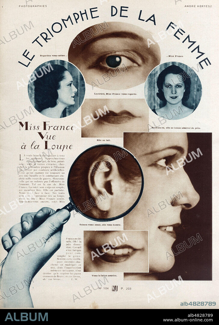 Le triomphe de la femme. Miss France vue a la loupe. Article avec un montage des photographies d'Andre KERTESZ (1894-1985) paru dans la revue VU du 12 mars 1930, destructurant le visage pour faire des zooms sur des details oeeil bouche oreille profil. Credit : Collection KHARBINE-TAPABOR.