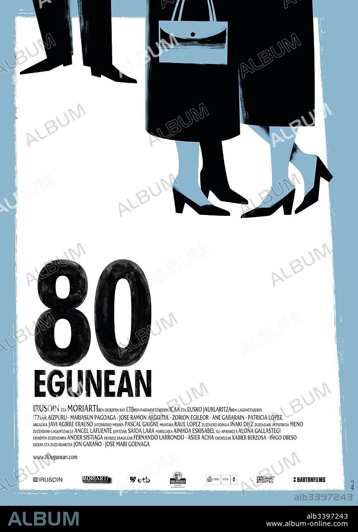 Poster de 80 EGUNEAN, 2010, dirigida por JON GARAÑO y JOSE MARI GONEAGA. Copyright Irusoin (co-producción)/Moriarti Produkzioak (co-producción.