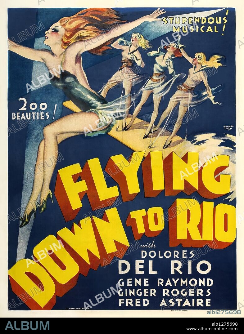 Poster de VOLANDO HACIA RÍO DE JANEIRO, 1933 (FLYING DOWN TO RIO), dirigida por THORNTON FREELAND. Copyright RKO.