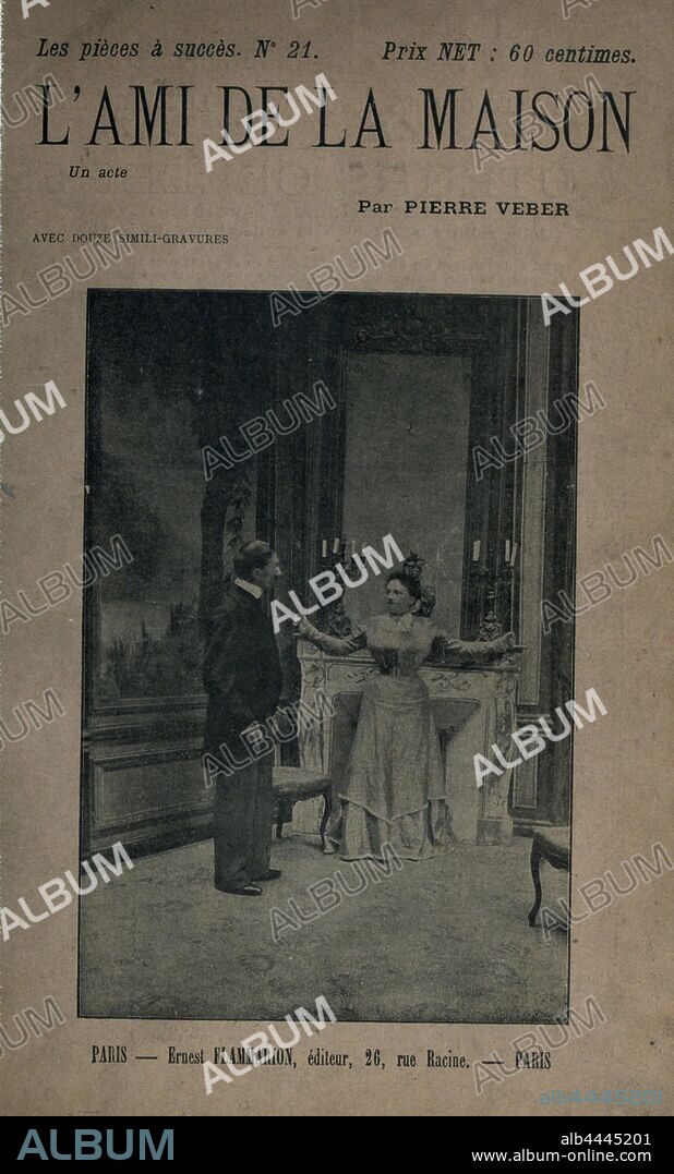 L'ami de la maison; comédie en un acte : Veber, Pierre Eugène, 1869-.