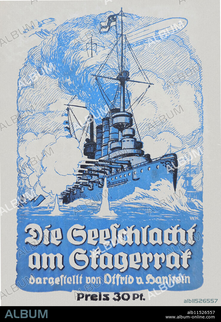 OTFRID VON HANSTEIN. Die Seeschlacht am Skagerrak  / The Naval Battle at Skagerrak.  German publication about the battle of Jutland.