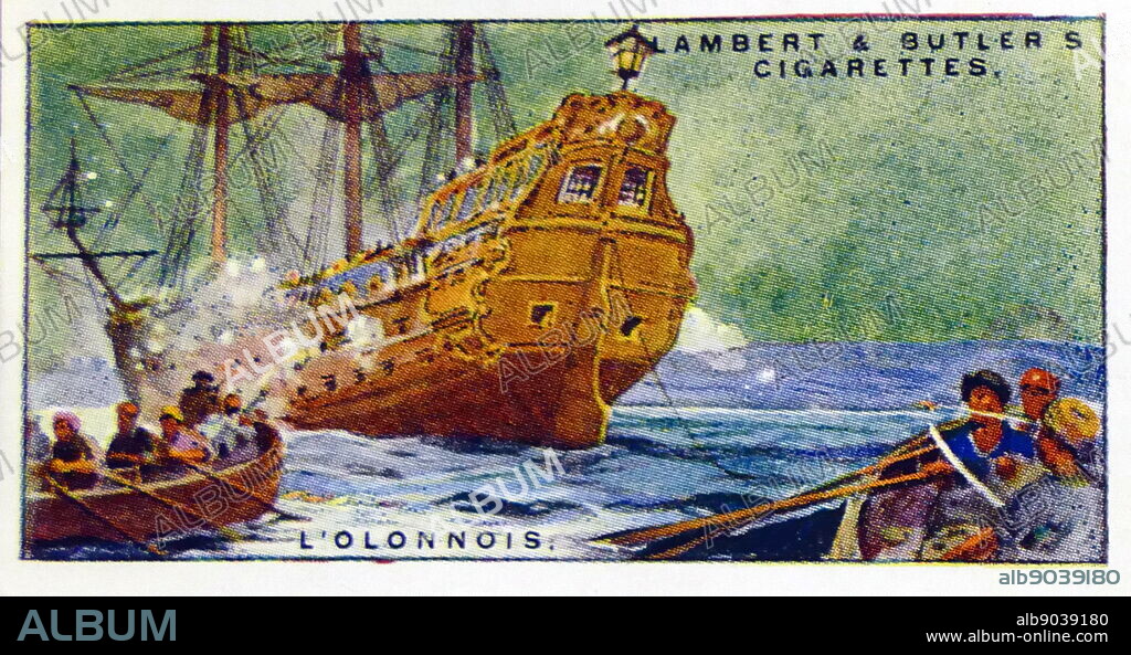 Lambert & Butler, Pirates & Highwaymen, cigarette card showing: Jean-David Nau (pronounced: [??? David no]) (c. 1635 c. 1668), better known as François l'Ollonnais, was a French pirate active in the Caribbean during the 1660s.