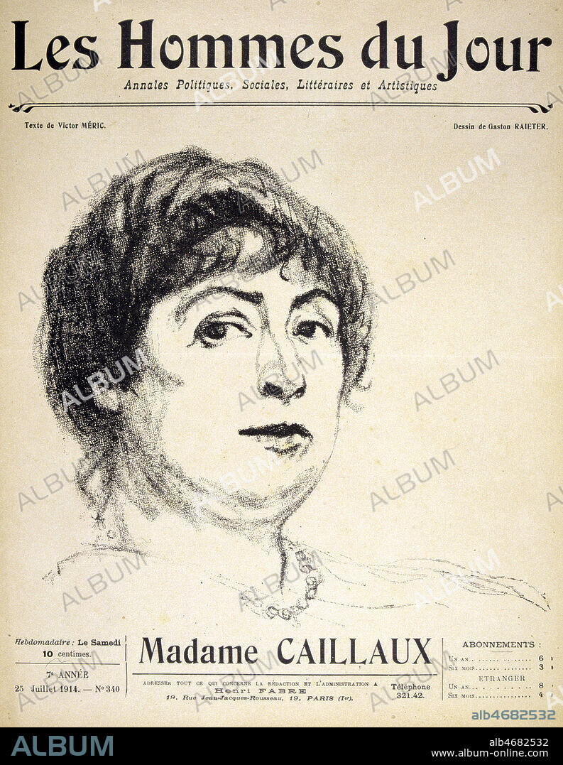 Madame Henriette CAILLAUX (1874-1943). Illustration de Gaston RAIETER (ne en 1881) pour Les Hommes du Jour du 25 jui!llet 1914. Credit : Collection Dixmier/ Kharbine-Tapabor.
