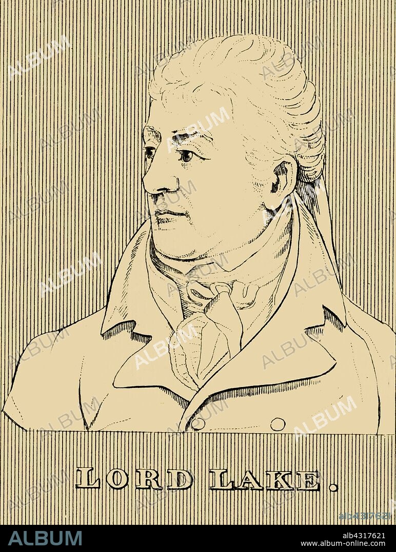 'Lord Lake', (1744-1808), 1830. Gerard Lake (1744-1808) British general who served during the French Revolutionary Wars and commanded British forces during the Irish Rebellion of 1798, he later served as Commander-in-Chief of the military in British India and served in the House of Commons with a vote on the Act of Union. From "Biographical Illustrations", by Alfred Howard. [Thomas Tegg, R. Griffin and Co., J. Cumming, London, Glasgow and Dublin, 1830].