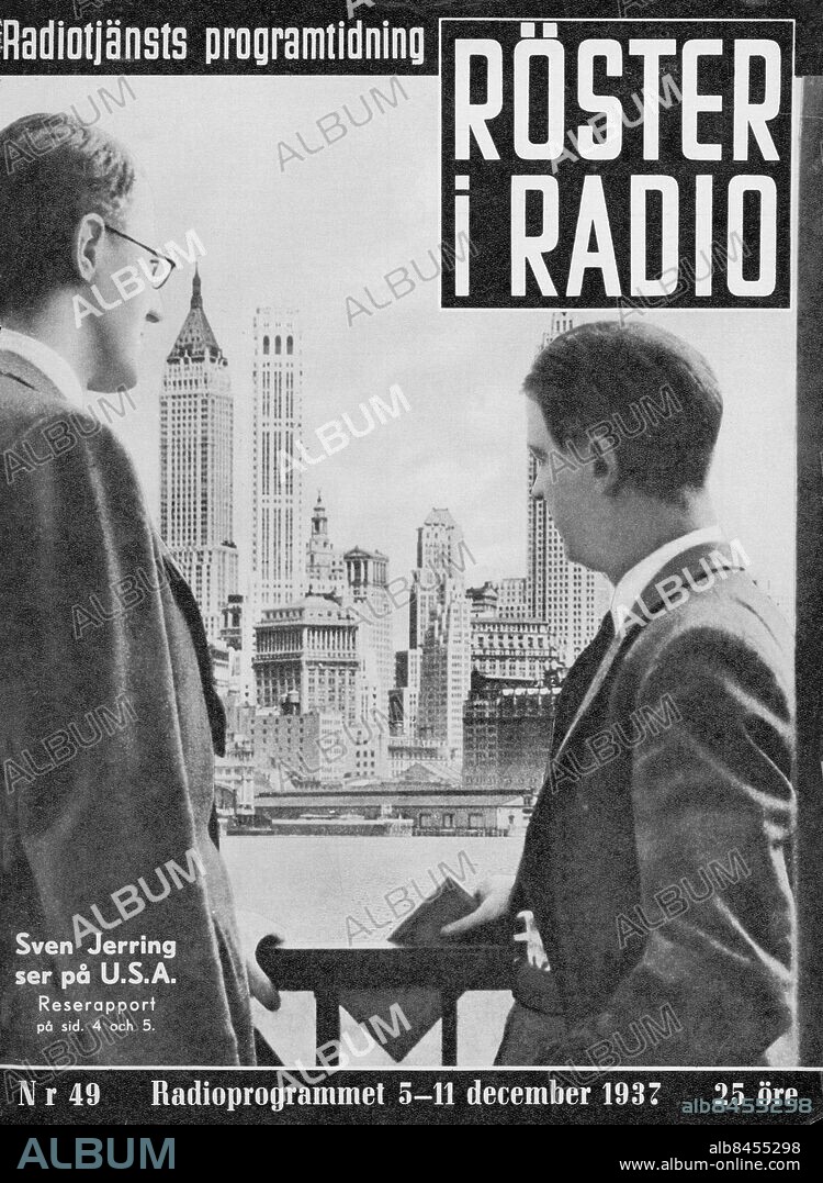 USA 1937.. Orig. bildtext... Radiotjänsts programtidning Röster i Radio Sven Jerring ser på U.S.A. Reserapport på sid.4 och 5 Nr 49 Radioprogrammet 5-11 december 1937 25 öre Anm. Omslag till tidningen Röster i Radio 5-11 december 1937 Programledare Reportage Skyskrapor Ingår i Jerringutställningen år 2002 persons: Sven Jerring sites: SVERIGE* ;USA.