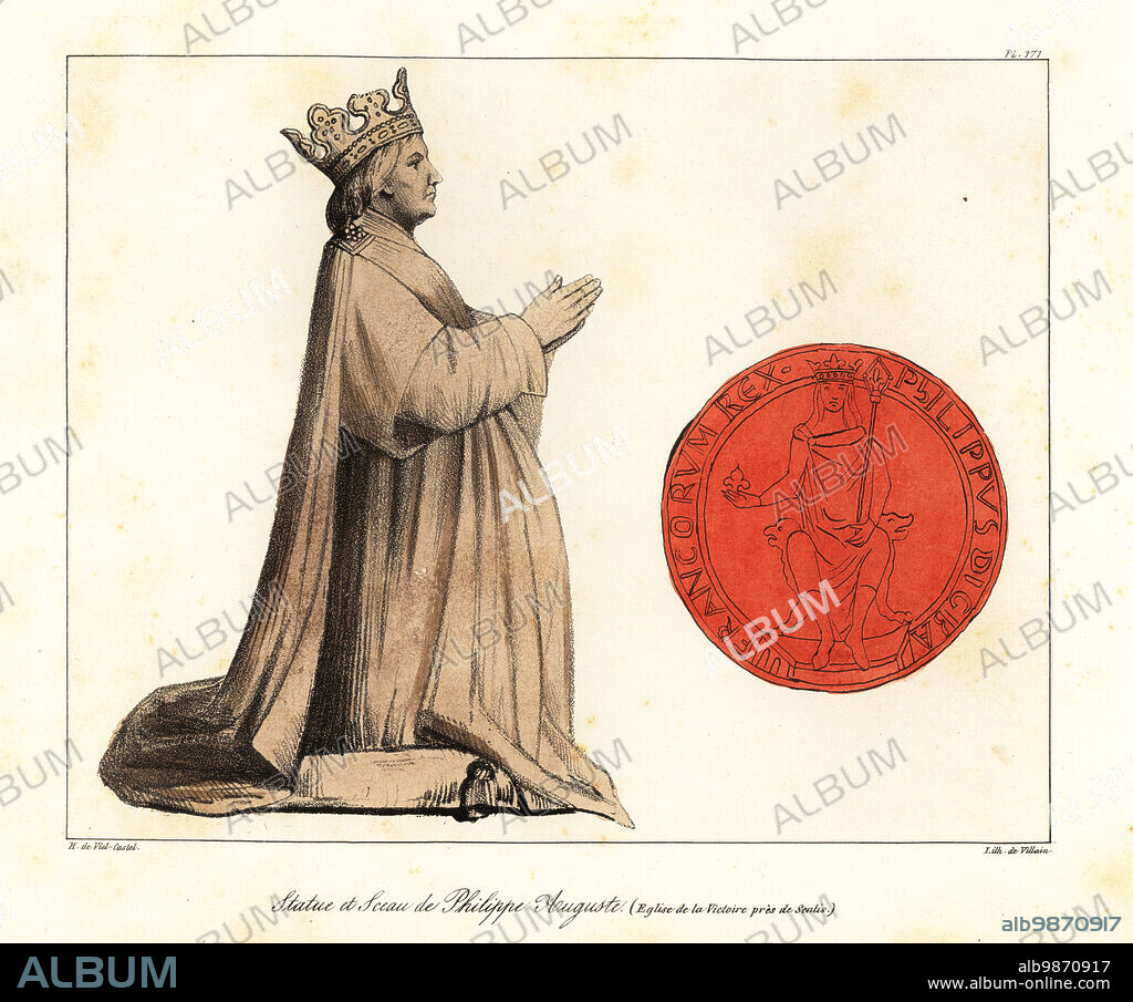 Figure and seal of Philip II, Philip Augustus, King of France, 1165-1223, from the Abbaye de la Victoire. Statue et Sceau de Philippe Auguste (Eglise de la Victoire pres de Senlis). Handcoloured lithograph by Villain after an illustration by Horace de Viel-Castel from his Collection des costumes, armes et meubles pour servir à l'histoire de la France (Collection of costumes, weapons and furniture to be used in the history of France), Treuttel & Wurtz, Bossange, 1829.