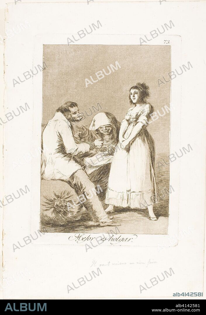 FRANCISCO DE GOYA. It is Better to Be Lazy, plate 73 from Los Caprichos. Francisco José de Goya y Lucientes; Spanish, 1746-1828. Date: 1797-1799. Dimensions: 192 x 130 mm (image); 214 x 150 mm (plate); 301 x 207 mm (sheet). Etching and aquatint on ivory laid paper. Origin: Spain.