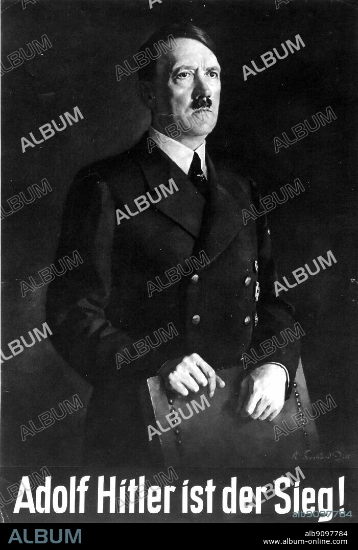 Poster designed by Rudolph Gerhard Zill in 1943 of Adolf Hitler (1889-1945), Nazi leader and German dictator. Poster reads: 'Adolf Hitler is Victory!'.