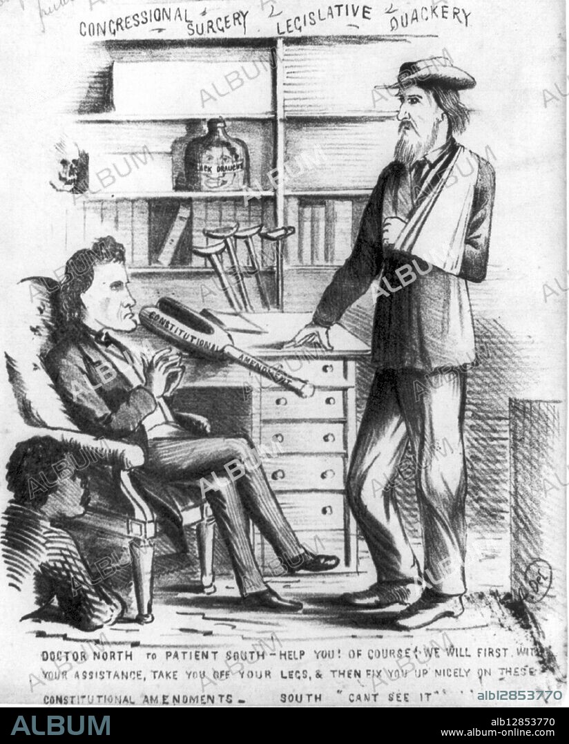 Political cartoon depicting Thaddeus Stevens (seated) as ""Dr. North"" advising the South to have its legs amputated by means of a Constitutional Amendment. Thaddeus Stevens (1792 - 1868), member of the United States House of Representatives from Pennsylvania. He was a leader of the Radical Republican faction of the Republican Party during the 1860s. A fierce opponent of slavery and discrimination against black Americans, Stevens sought to secure their rights during Reconstruction, leading the opposition to U.S. President Andrew Johnson.