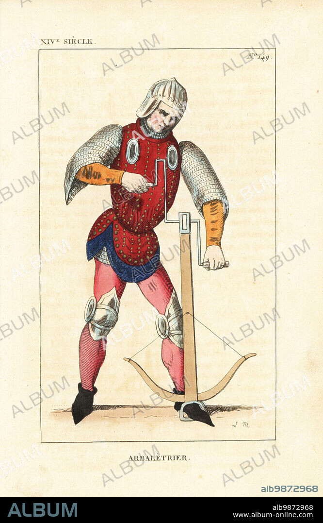 French crossbowman winding a crossbow, 14th century. In capelline helmet, jaque or leather justaucorps over a chainmail hauberk, pink hose, knee armour, and boots. He uses both hands to wind the bow ready to load a bolt. Arbaletrier. Handcoloured copperplate drawn and engraved by Leopold Massard from French Costumes from King Clovis to Our Days, Massard, Mifliez, Paris, 1834.