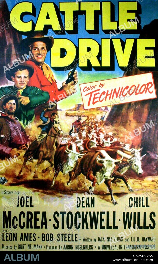 "Cattle Drive" a 1951 western film starring Joel McCrea, Dean Stockwell and Chill Wills.