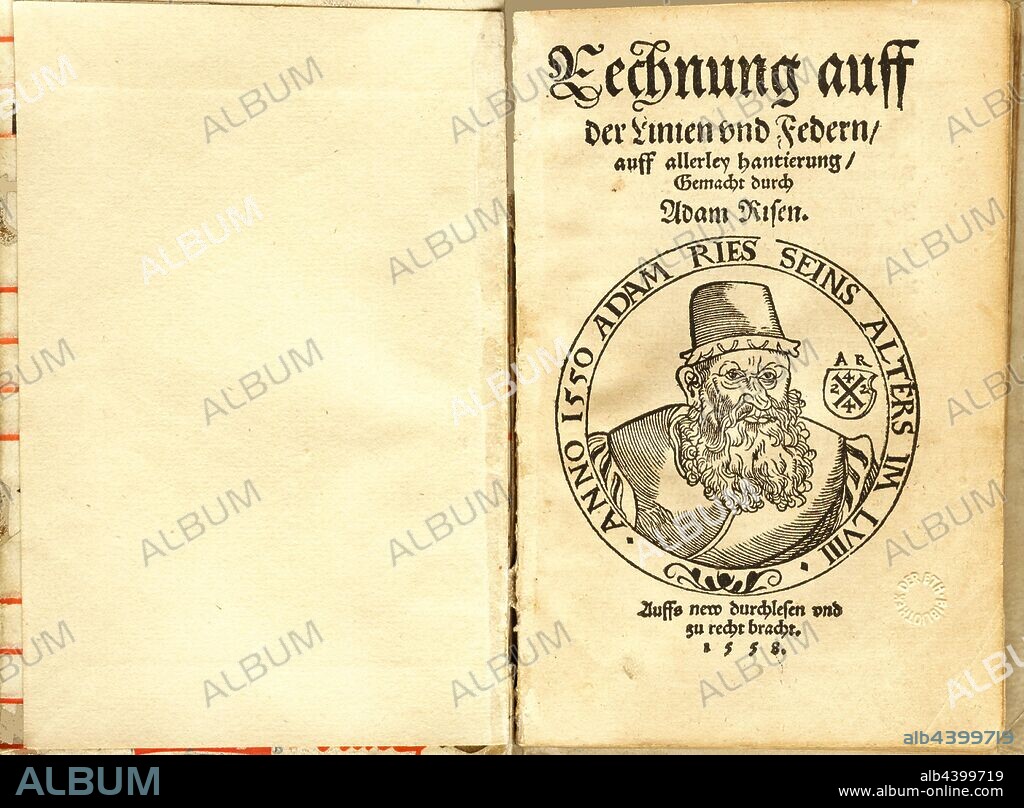 Adam Riese, Portrait of Adam Riese, the only contemporary figure of the calculator, title page, Riese, Adam (del.), 1550, Adam Ries: Rechnung auff der Linien und Federn, auff allerley hantierung gemacht durch Adam Risen. [Wittenberg]: [Georg Rhau], 1558.