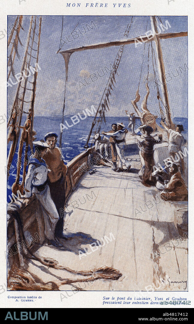 Sur le pont du baleinier, Yves et Goulven pressaient leur entretien dernier et supreme. Illustration de 1923 par Adolphe GUMERY (1860-1943) pour Mon frere Yves par Pierre LOTI (1850-1923). Credit : Coll. Jonas/KHARBINE-TAPABOR.