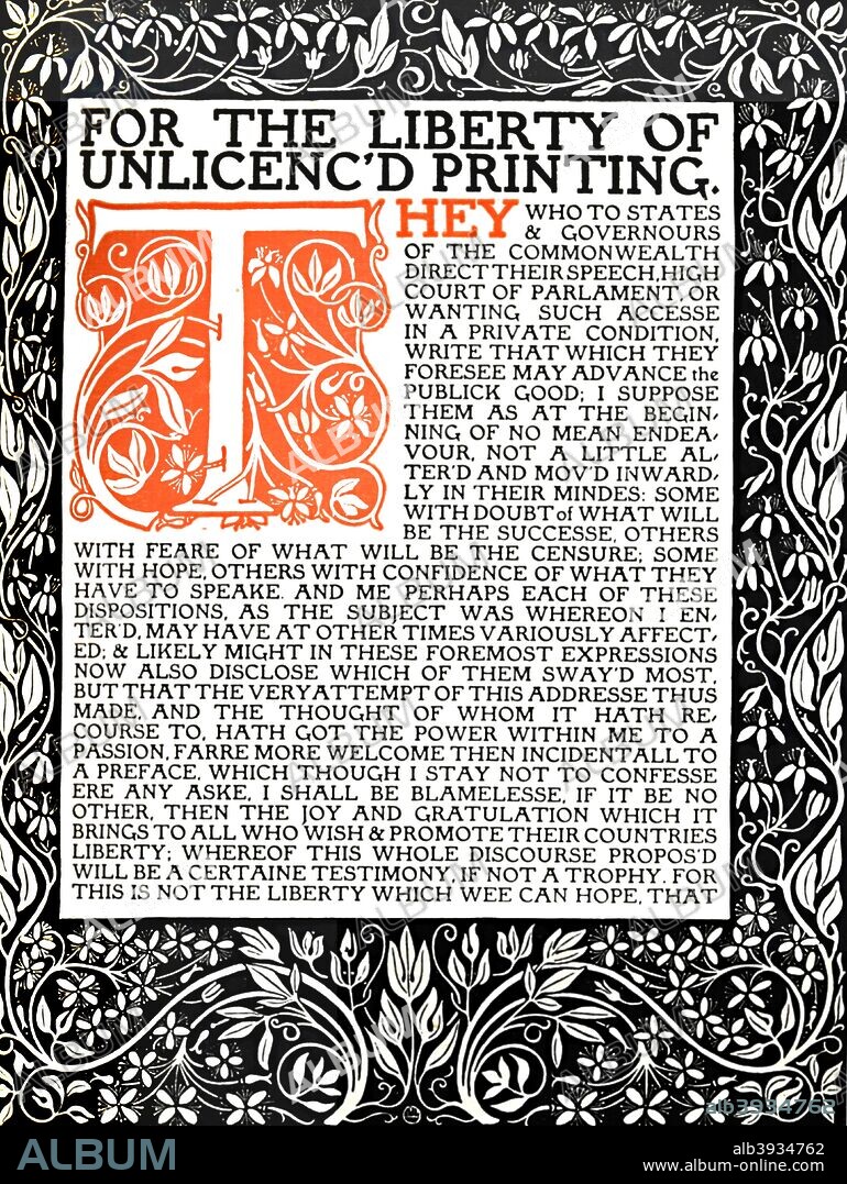 'Eragny Press: Opening Page of the Areopagitica Printed in the Brook Type, with Border and Initial Letter',  c.1895-1914. Illustrated page from a late 19th-early 20th century publication showing an extract from 'Areopagitica' by John Milton (1608-1674): 'A Speech for the Liberty of Unlicensed Printing'. From The Art of the Book edited by Charles Holme. [The Studio, Ltd., London, Paris, New York, 1914]   :.