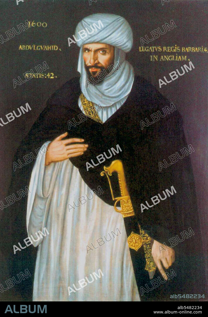 Abd el-Ouahed ben Messaoud ben Mohammed Anoun, Moorish Ambassador to Queen Elizabeth I This image is a reproduction of an Elizabethan painting of the Moorish Ambassador who visited Queen Elizabeth I of England from Barbary in 1600 to propose an alliance against Spain.
