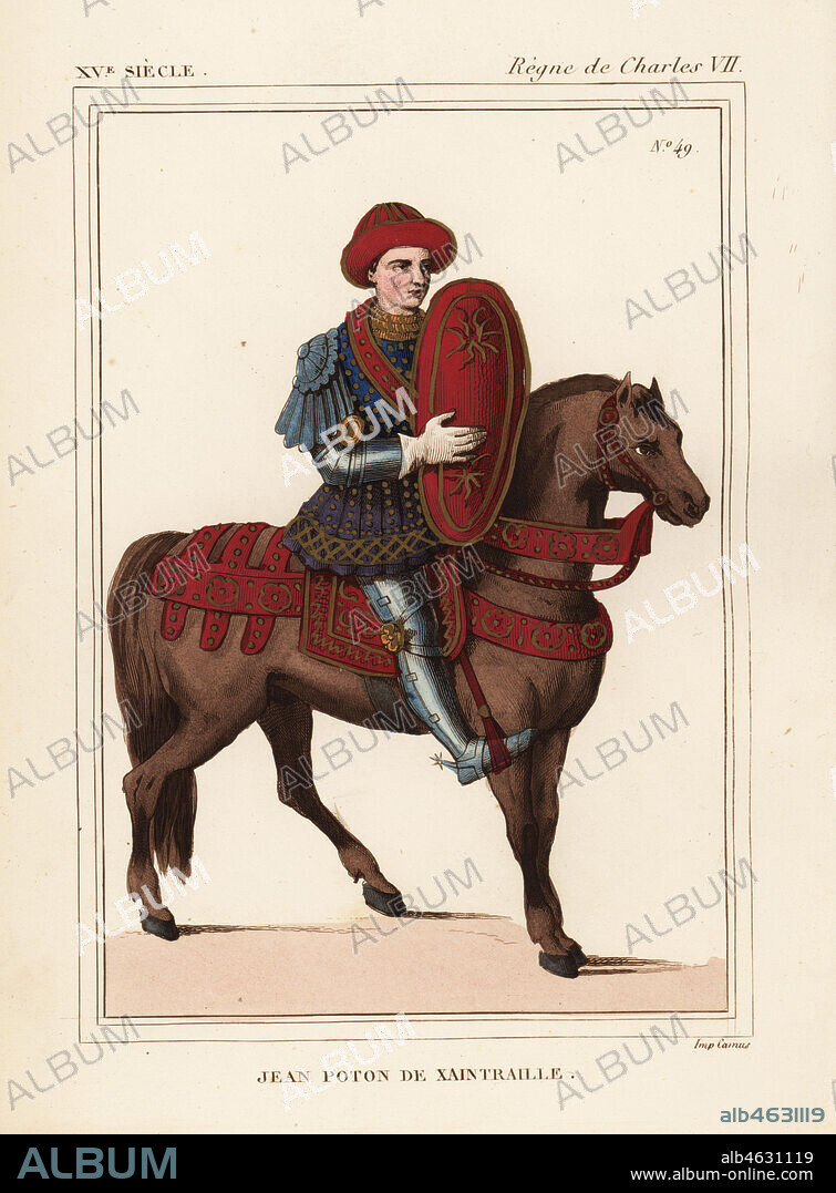Jean Poton, seigneur de Xaintrailles, French knight and friend to La Hire, d. 1461. Handcoloured lithograph by Leopold Massard after a figure in the manuscript of Chroniques de Monstrelet in Roger de Gaignieres' portfolio VI 50 from Le Bibliophile Jacob aka Paul Lacroix's Costumes Historiques de la France (Historical Costumes of France), Administration de Librairie, Paris, 1852.