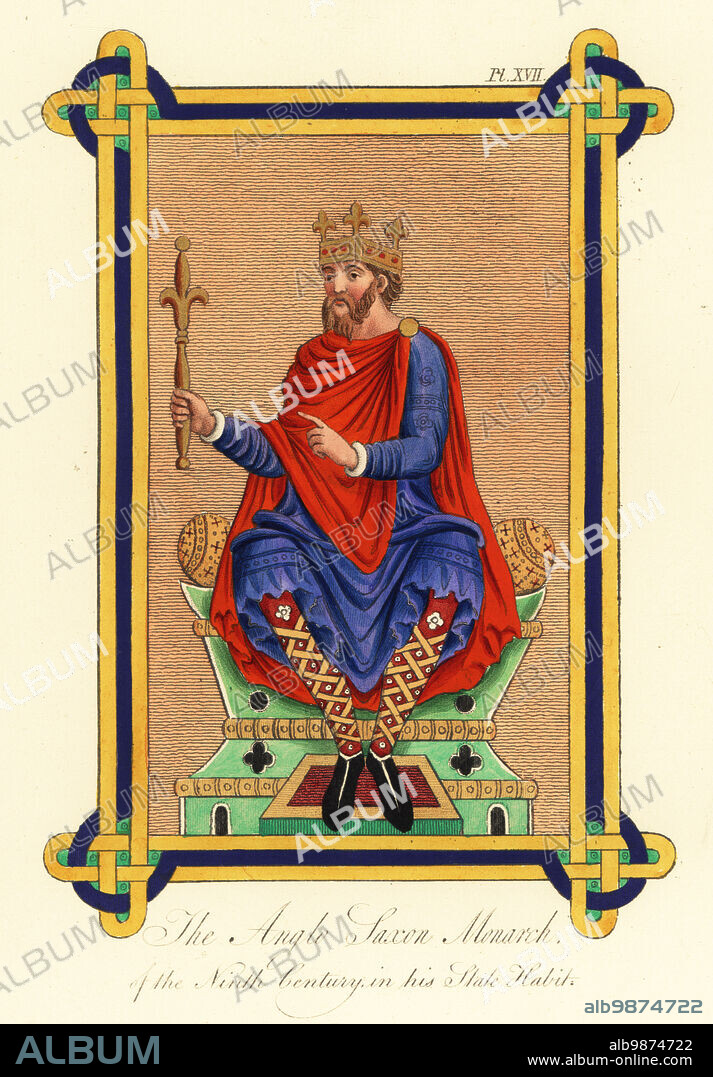 Anglo-Saxon monarch of the 9th century in a habit of state. Depicted in a tunic with embroidered edges and hems, crown and sceptre. His mantle is fastened with a clasp at the shoulder. It resembles the dress of Charlemagne and other kings of the Franks. From an image of King David in the Tiberius Psalter, Cotton MS Tiberius Cvi, f.30v. Handcoloured engraving by Joseph Strutt from his Complete View of the Dress and Habits of the People of England, Henry Bohn, London, 1842.