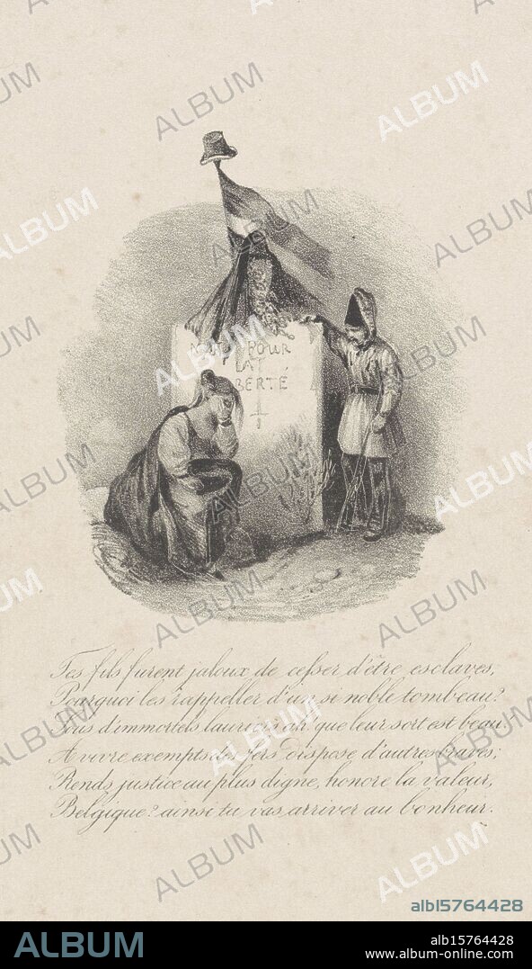 Monument to the fallen Brussels residents, 1830, Monument to the inhabitants of Brussels, killed in the fighting of 23-26 September 1830. A soldier stands at a grave and a seated woman mourns. On the monument the inscription 'Mort pour la liberté', above the stone a flag with a freedom hat. With six-line verse., print, print maker: anonymous, Belgium, 1830 - 1831, paper, height, 245 mm × width, 126 mm.