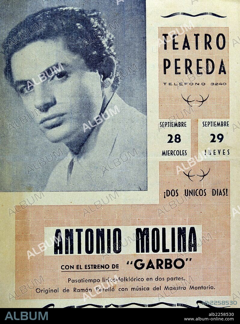 EL ACTOR Y CANTANTE ANTONIO MOLINA. CARTEL TEATRO " GARBO ".