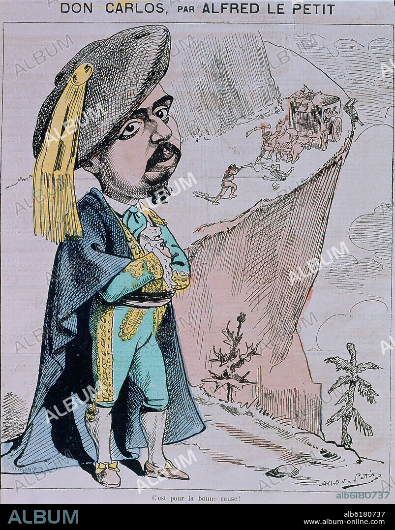 CARICATURA DE DON CARLOS PRETENDIENTE AL TRONO ESPAÑOL - 1873.