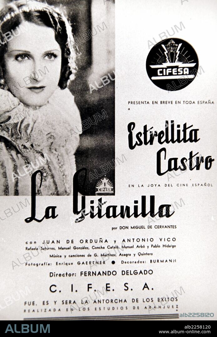 ESTRELLITA CASTRO. ESTRELLA CASTRO NAVARRETE. ACTRIZ Y CANTANTE ESPAÑPOLA. SEVILLA 1914 - 1983. " LA GITANILLA " AÑO 1 940. DIRECTOR FERNANDO DELGADO.