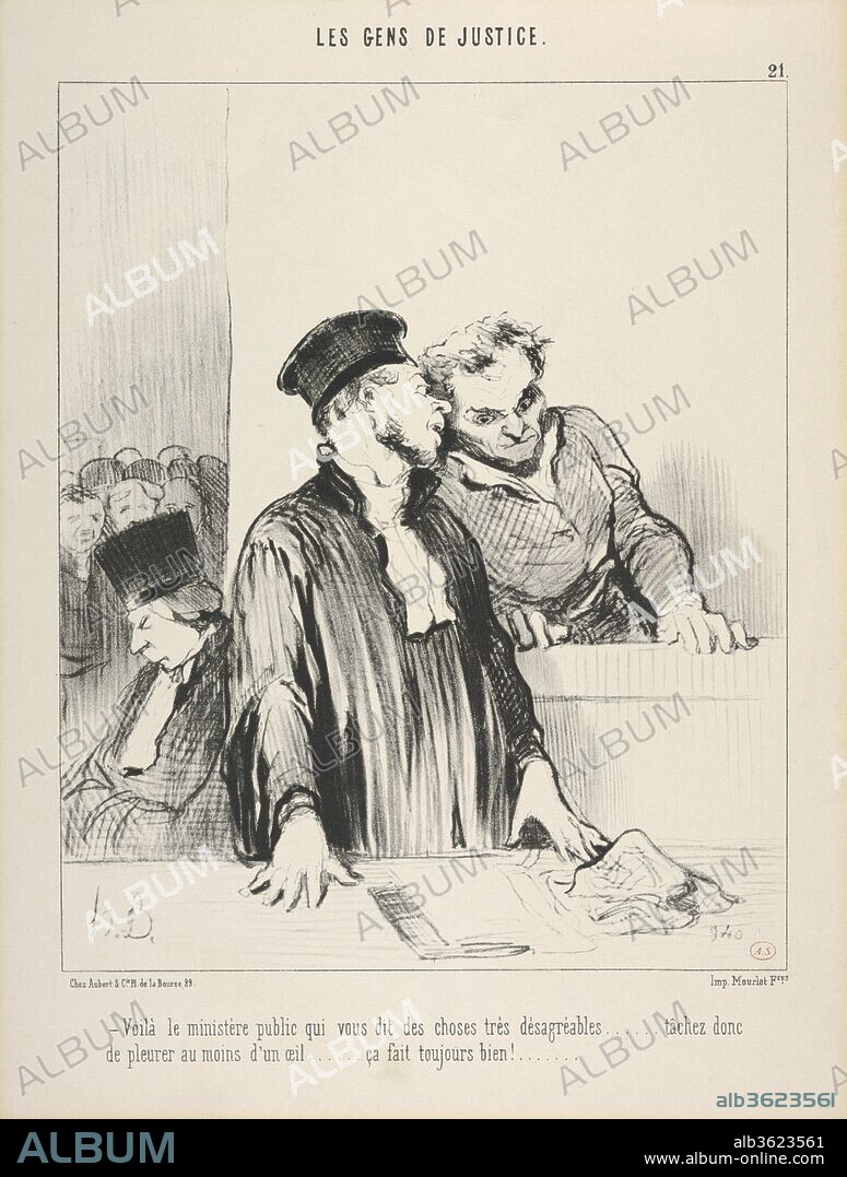 HONORE DAUMIER. Le Gens de Justice, Plate 21, "Voila le ministere public qui vous dit des choses tres desagreeables". Artist: Honoré Daumier (French, Marseilles 1808-1879 Valmondois). Dimensions: Sheet: 17 × 14 in. (43.2 × 35.6 cm). Date: August 24, 1846.
