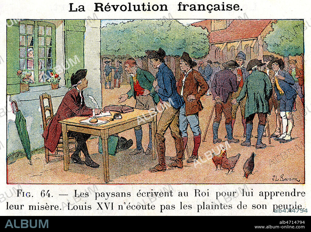 En 1789, les paysans ecrivent au roi pour lui apprendre leur misere (les cahiers de doleances). LOUIS XVI (1754-1793) n'ecoute pas les plaintes de son peuple. Illustrations de 1933 par J. L. BEUZON (19 s.) par Histoire de France de A. AYMARD. Credit : Collection Jonas/KHARBINE-TAPABOR.