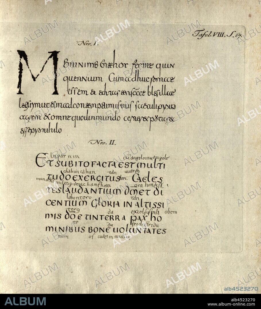 Early medieval manuscripts, Samples from Two Early-Medieval Manuscripts, Plate 8, p. 67, 1786, Georg Wilhelm Zapf: Reisen in einige Klöster Schwabens, durch den Schwarzwald und in die Schweiz im Jahre 1781: worinn von Bibliotheken, Altherthümern, Geschichte und vom Zustand der Litteratur überhaupt Nachricht gegeben wird. Erlangen: bey Johann Jakob Palm, 1786.