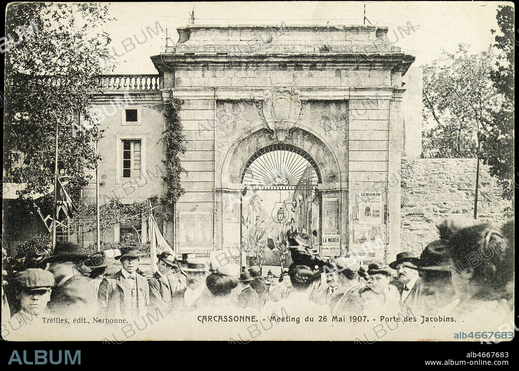 'Carcassonne - Meeting du 26 mai 1907 porte des jacobins' Carte postale . Credit Collection IM/Kharbine Tapabor.