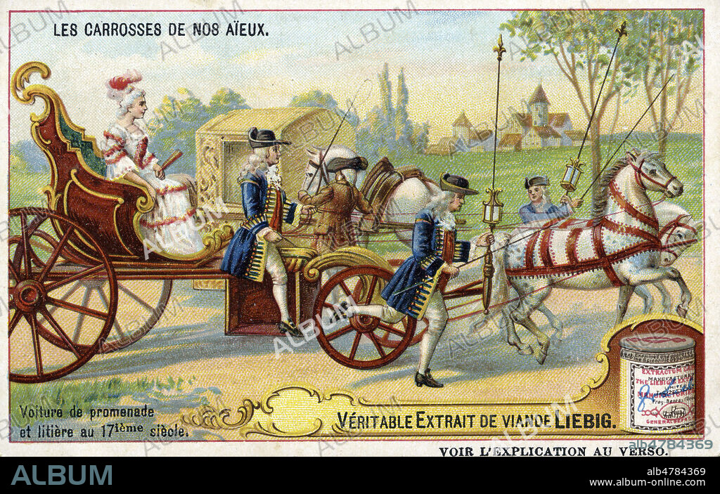 'Voiture de promenade et litiere au 17eme siecle'. Chromo publicitaire Liebig de 1909, serie intitulee 'Les carrosses de nos aieux'. Illustration anonyme. Credit : Collection IM/KHARBINE-TAPABOR.