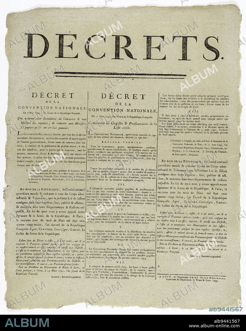 DECRETS DECREE, OF THE NATIONAL CONVENTION, Of March 7, 1793, the second year of the French Republic sic,. Which orders the Intendants of Commerce & the Masters of the Requests, to hand over to the Ministers the papers they have in their power, Printed by Aimé Vatar-Delaroche, Printer, In 1793, Graphic arts, Manuscripts, prints, binding, Poster, Typography = letterpress printing, Height: 53 cm, Width: 41.5 cm.