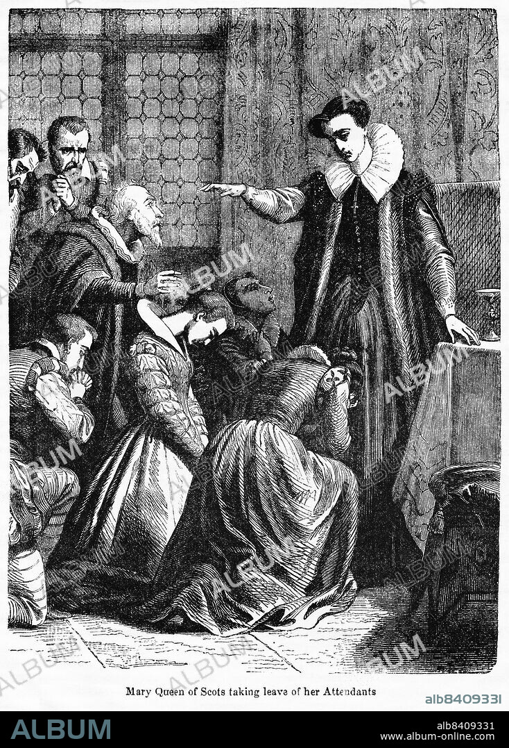 Mary Queen of Scots taking leave of her attendants (on the morning of her execution), Illustration from the Book, John CasselÄôs Illustrated History of England, Volume II, text by William Howitt, Cassell, Petter, and Galpin, London, 1858.
