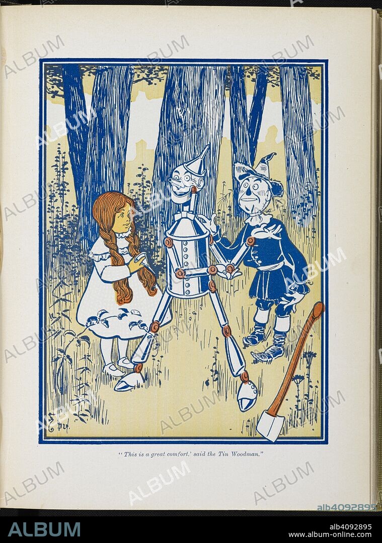 LYMAN FRANK BAUM and PERCY ALEXANDER LEASON. Dorothy, the tin woodman and the scarecrow. The New Wizard of Oz ... With pictures by W. W. Denslow. Bobbs-Merrill Co.: Indianapolis; Hodder & Stoughton: London, [1906.]. Source: 12813.tt.15 opposite page 56.