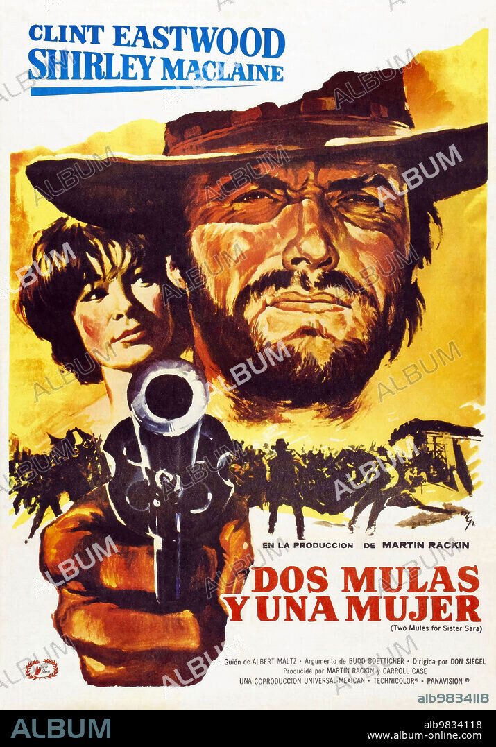 Poster de DOS MULAS Y UNA MUJER, 1970 (TWO MULES FOR SISTER SARA), dirigida por DON SIEGEL. Copyright UNIVERSAL/MALPASO.