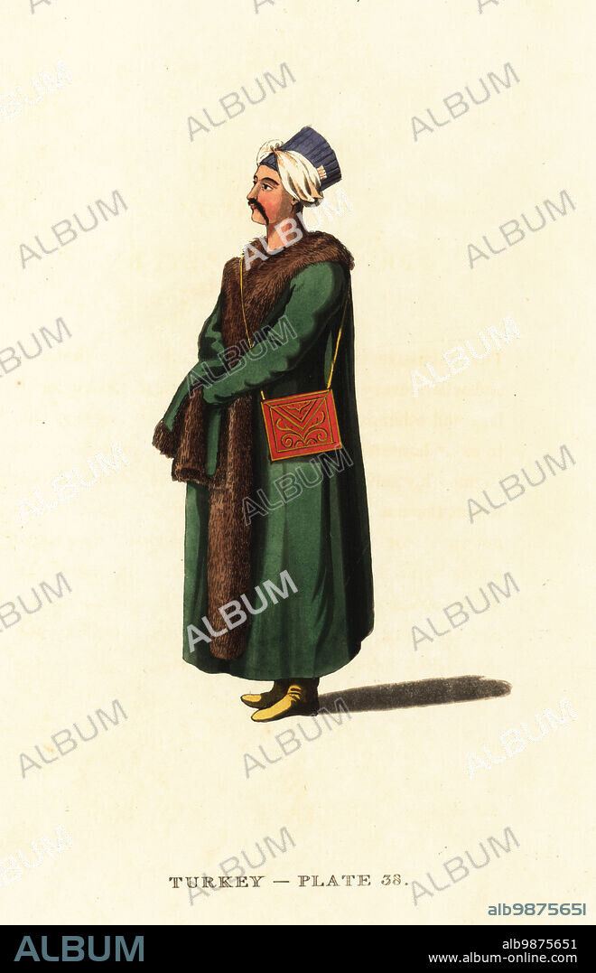 Private secretary to the Sultan, Ottoman Empire. He wears a turban, green pelisse coat trimmed with fur, yellow boots. Handcoloured copperplate engraving after Octavian Dalvimart from William Alexanders translation of Picturesque Representations of the Dress and Manners of the Turks, Thomas MLean, London, 1814.