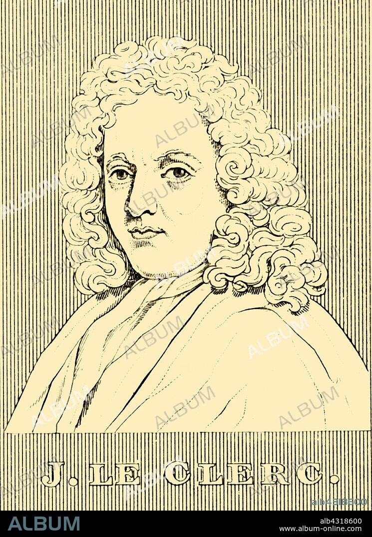 'J. Le Clerc', (1657-1736), 1830. Jean Leclerc (1657-1736)  Genevan theologian and biblical scholar who promoted exegesis, or critical interpretation of the Bible.  From "Biographical Illustrations", by Alfred Howard. [Thomas Tegg, R. Griffin and Co., J. Cumming, London, Glasgow and Dublin, 1830].