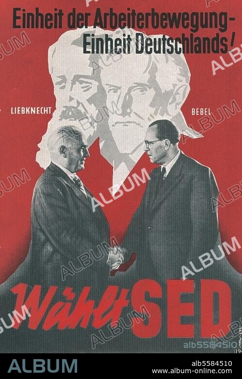 Wahlen in der Sowjetischen Besatzungszone, September 1946. "Einheit der Arbeiterbewegung -Einheit Deutschlands!". Wahlplakat der SED.