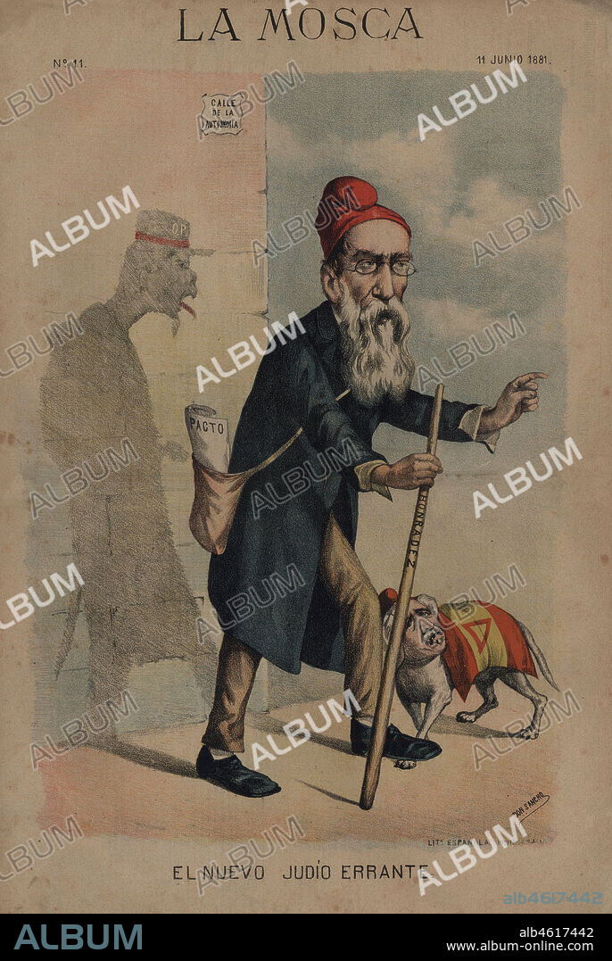 Dibujo satírico político publicado en el periódico La Mosca. El nuevo judío errante. Junio de 1881.