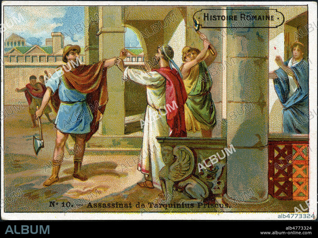 Assassinat de TARQUIN L'Ancien ou Tarquinius Priscus (mort en -575). Illustration anonyme vers 1890 pour un chromo publicitaire de la serie Histoire romaine. Credit : Coll. Jonas/KHARBINE-TAPABOR.