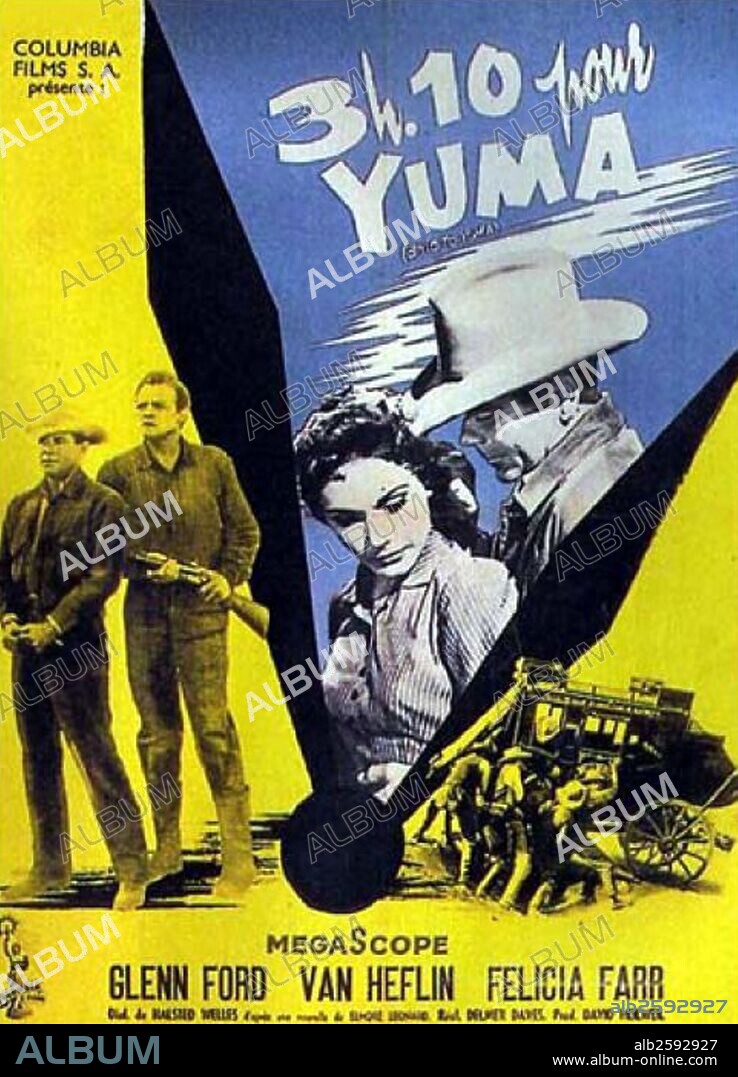 "3:10 to Yuma" starring Glen Ford, Van Heflin and Felicia Farr a 1957 American western film.