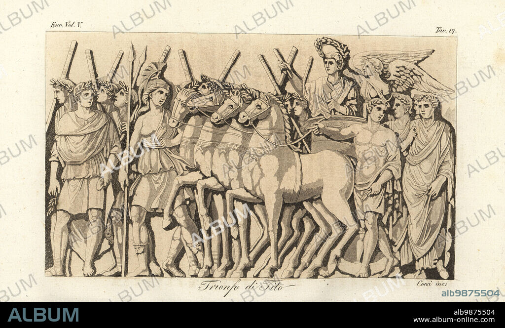 Emperor Titus in a quadriga or four-horse chariot crowned by the personification of Victory on the Arch for TItus. The goddess Roma leads the horses, while Roman citizens and senators watch. Triumph of Titus over Jerusalem. Trionfo di Tito. Handcoloured copperplate engraving by Corsi from Giulio Ferrarios Costumes Ancient and Modern of the Peoples of the World, Il Costume Antico e Moderno, Florence, 1843.
