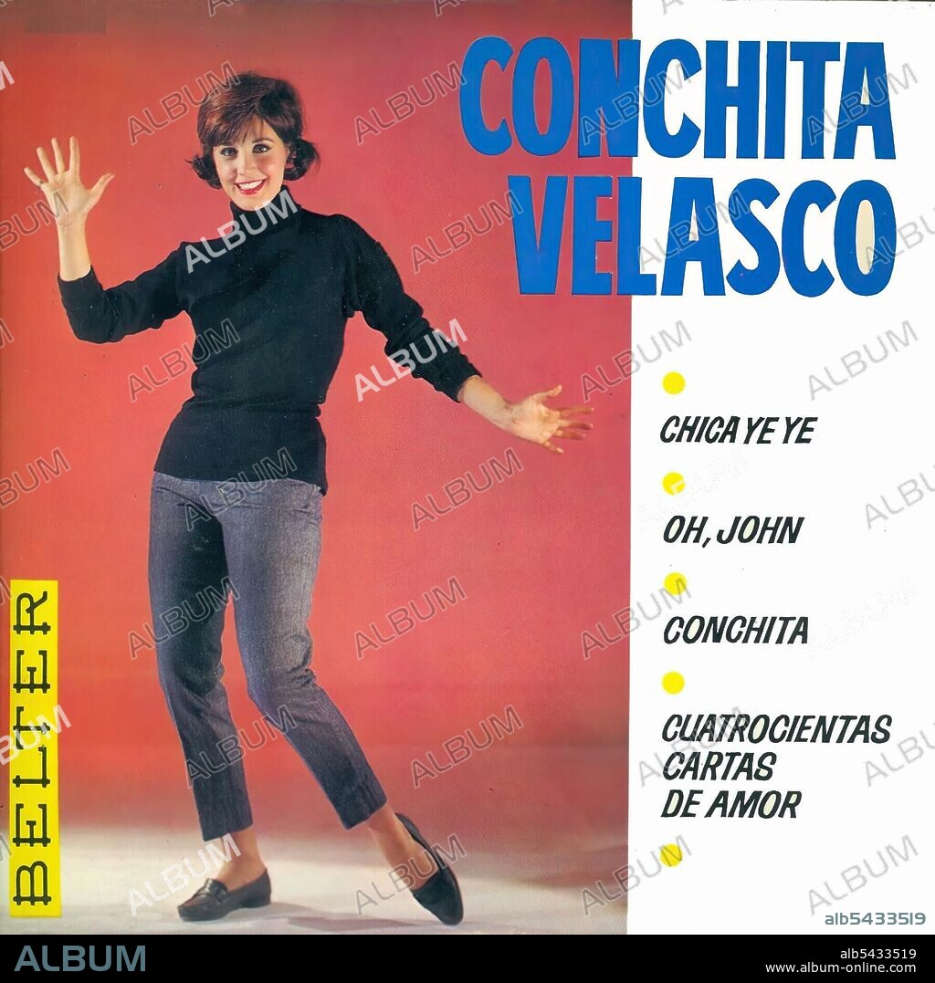 Conchita Velasco Una Chica Ye Ye . Discográfica BELTER.