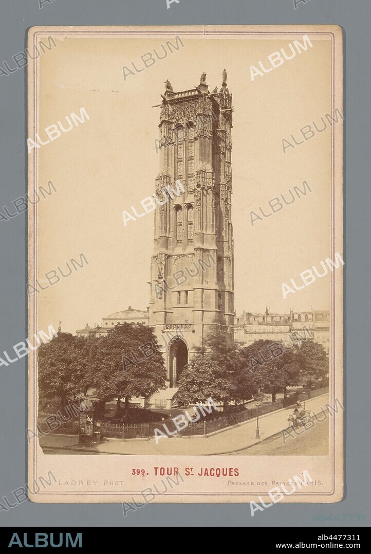 View of the Tour Saint-Jacques in Paris Tour St. Jacques (title on object), tower, clock tower, monument adornment, façade (or house or building), city view in general, 'veduta', Tour Saint-Jacques (Paris), Ernest Ladrey (mentioned on object), Paris, 1860 - 1890, cardboard, photographic paper, albumen print, h 163 mm × w 108 mm.