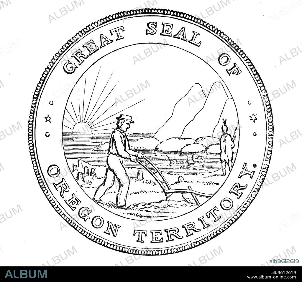The Great Seal of Oregon, 1850. 'The design represents the mouth of the Columbia river, and beyond is the Pacific Ocean; in the foreground is a man ploughing, indicating that agriculture has already commenced in the Territory. The steam-boat on the river denotes the extension of commerce. To the right is an Indian retiring before the advance of civilisation, his bow and arrows in his hand, and his blanket drawn around him; the setting sun is emblematical of his last day. Still further to the right are the Rocky Mountains, which, with the river, are the principal geographical characteristics of the territory'. From "Illustrated London News", 1850.
