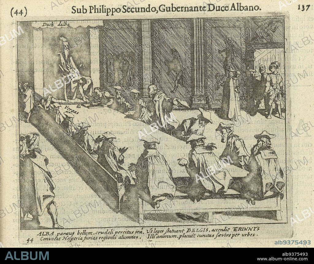 Session of the Spanish Council of Blood, 1567, Session of the Council of Troubles, nicknamed the Council of Blood, presided over by the Duke of Alva seated on a throne with the judicial rod in hand, 1567. Tapestries hang on the walls of the interior. With caption of 4 lines in Latin. Numbered: 44. Printed on reverse with text in Latin., print maker: Simon Frisius, publisher: Michiel Colijn, print maker: Northern Netherlands, publisher: Amsterdam, 1613 - 1615 and/or 1621 - 1622, paper, etching, height 133 mm × width 162 mm.