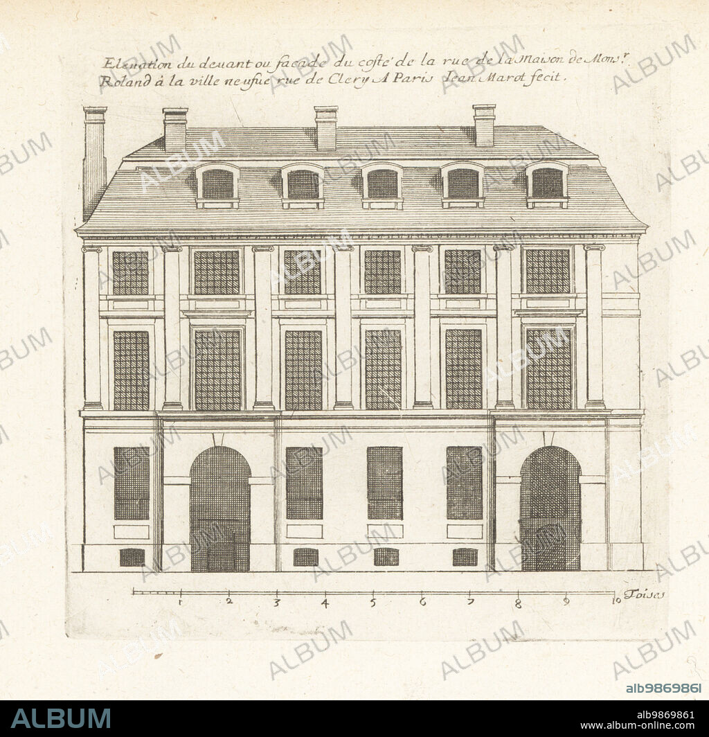 Elevation of the front facade of Mr. Roland's house, rue de Clery, Paris, designed by architect Jean Richer, a pupil of Louis Le Vau. Elevation du devant ou facade du coste de la rue de la Maison de Monsr. Roland a la ville neufue rue de Clery a Paris. Copperplate engraving drawn and engraved by Jean Marot from his Recueil des Plans, Profils et Elevations de Plusieurs Palais, Chasteaux, Eglises, Sepultures, Grotes et Hotels, Collection of Plans, Profiles and Elevations of Palaces, Castles, Churches, Tombs, Grottos and Hotels, chez Mariette, Paris, 1655.