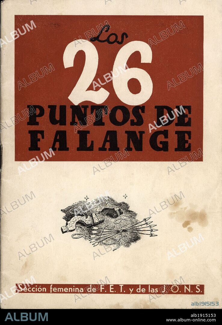 Cuaderno Los 26 puntos de Falange, editado por la Sección femenina de F.E.T. y de las J.O.N.S. Años 1940.