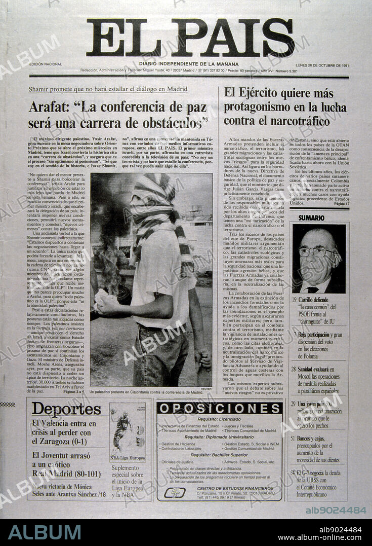 Front Page of the Spanish publication 'El Pais' reporting on the Madrid Conference; a peace conference, held from 30 October to 1 November 1991 in Madrid, hosted by Spain and co-sponsored by the United States and the Soviet Union. It was an attempt by the international community to revive the IsraeliPalestinian peace process through negotiations, involving Israel and the Palestinians as well as Arab countries, including Jordan, Lebanon and Syria.