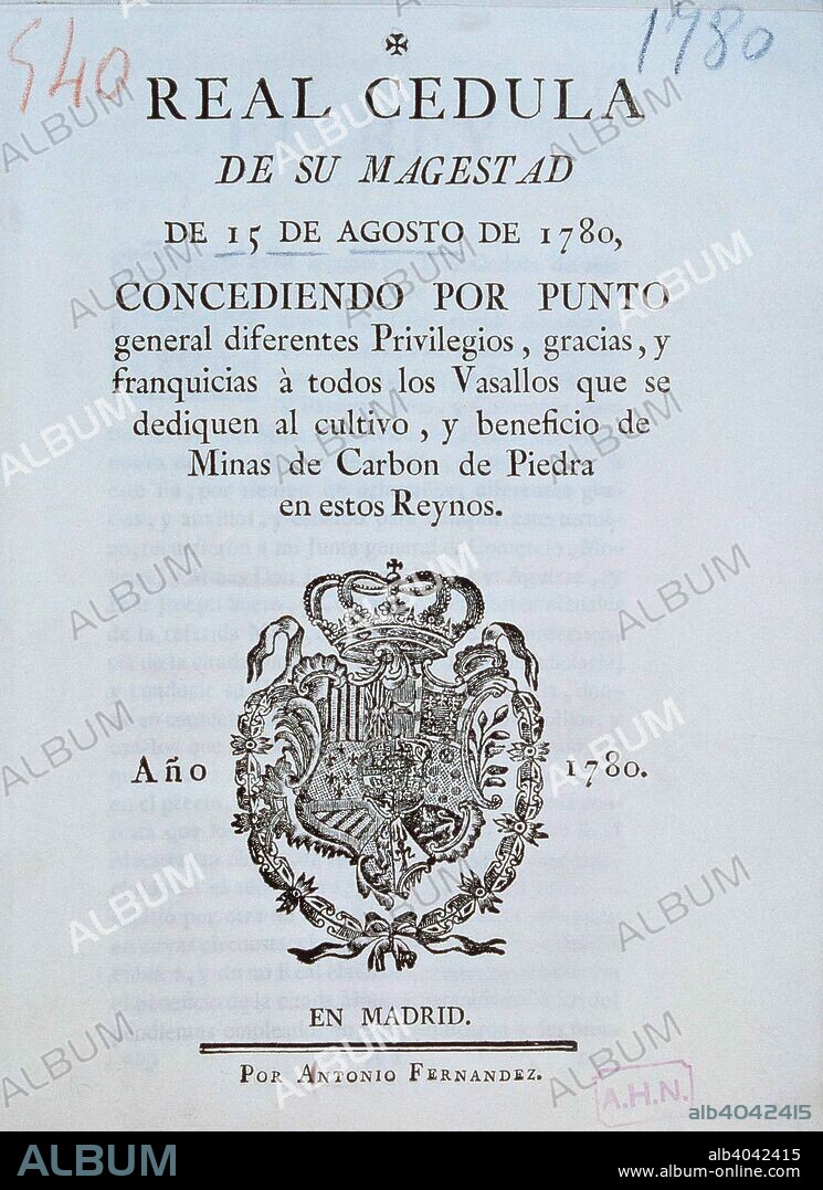 CARLOS III.- REY DE ESPAÑA 1716-1788. "REAL CEDULA" DEL AÑO 1780. ARCHIVO HISTORICO NACIONAL . MADRID.