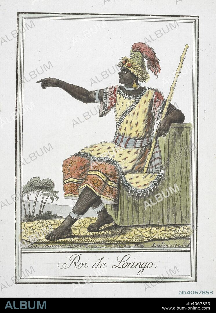 JACQUES GRASSET DE SAINT-SAUVEUR. Roi de Loango.  King of Loango.  The Kingdom of Loango was a pre-colonial African state, during approximately the 16th to 19th centuries in what is now the western part of the Republic of the Congo. EncyclopeÌdie des Voyages, contenant l'abreÌgeÌ historique des mÅ“urs ... de tous les peuples: Et la collection complette de leurs habillemens civils, militaires, religieux et dignitaires, dessineÌs d'apreÌ€s nature, ... et colorieÌs aÌ€ l'aquarelle. Paris, 1796. Source: 1259.b.13-17, tom. Afrique plate 36. Language: French.